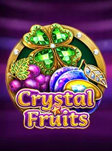 Crystal Fruits